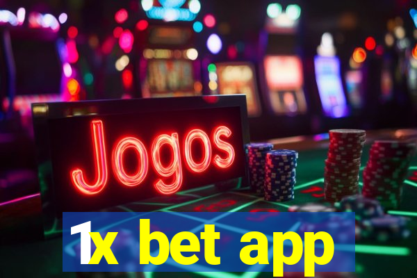 1x bet app